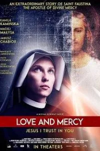 Постер Фаустина: Любовь и Милосердие