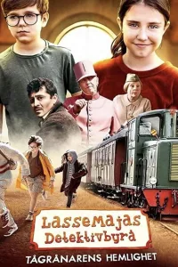 Постер Детективное агентство Лассе и Майя: Тайна ограбления поезда