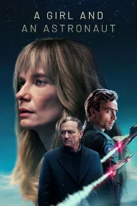 Постер Девушка и космонавт