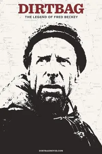 Постер Dirtbag: легенда о Фреде Бекки